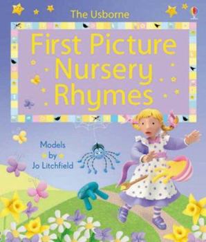 First Picture Nursery Rhymes (Usborne First Picture Books) - Book  of the Usborne First Picture Board Books