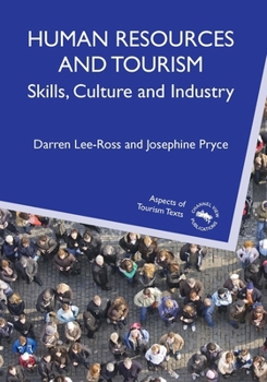 Paperback Human Resources and Tourism: Skills, Culture and Industry Book