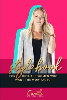 Paperback Stylebook: For women who want "The WOW Factor". Book