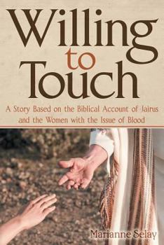 Paperback Willing to Touch Book