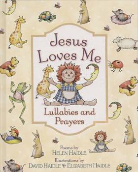 Hardcover Jesus Loves Me Lullabies and Prayers Book