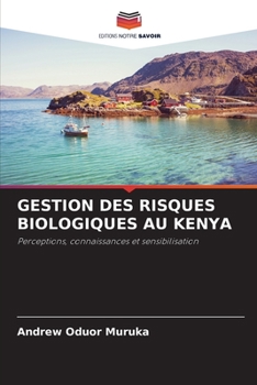 Paperback Gestion Des Risques Biologiques Au Kenya [French] Book