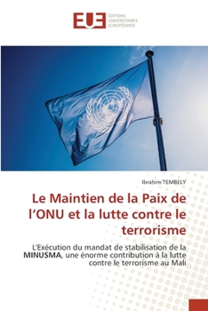 Paperback Le Maintien de la Paix de l'ONU et la lutte contre le terrorisme [French] Book
