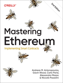Paperback Mastering Ethereum: Implementing Smart Contracts Book