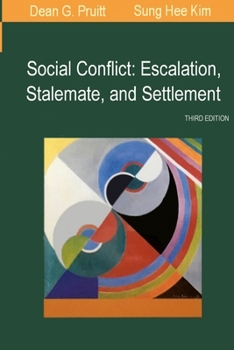 Social Conflict: Escalation, Stalemate, and Settlement