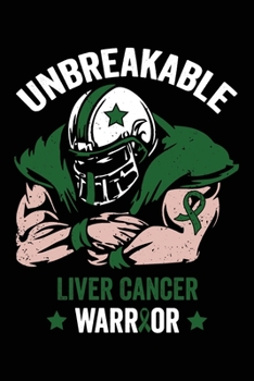 Liver Cancer Notebook: Liver Cancer Journal Notebook (6x9), Liver Cancer Books, Liver Cancer Gifts, Liver Cancer Awareness Products