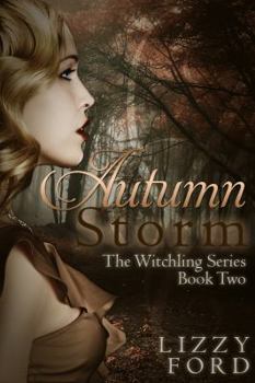 Autumn Storm - Book #2 of the Witchling