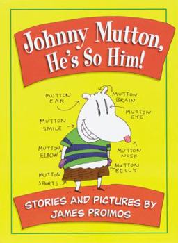 Hardcover Johnny Mutton, He's So Him! Book