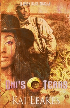 Paperback Oni's Tears: A Steamfunk Adventure Book