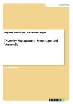 Paperback Diversity Management. Stereotype und Vorurteile [German] Book