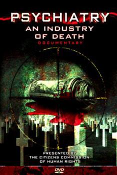DVD Psychiatry an Industry of Death Documentary Supplement Book