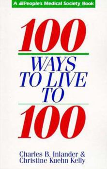 Paperback 100 More Ways to Live to Be 100 Book