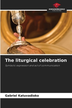 Paperback The liturgical celebration Book