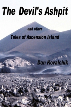 Paperback The Devil's Ashpit: and other Tales of Ascension Island Book