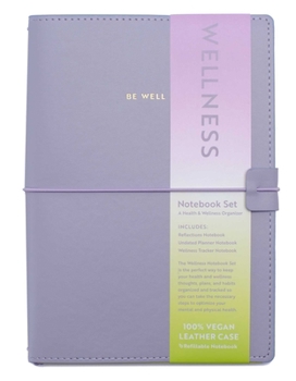 Paperback Wellness Notebook Set: A Health & Wellness Organizer (Refillable Notebook) Book