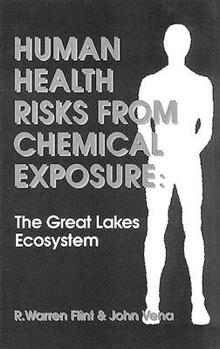 Hardcover Human Health Risks from Chemical Exposure Book