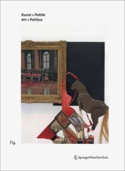 Paperback Kunst + Politik / Art + Politics (German and English Edition) [German] Book