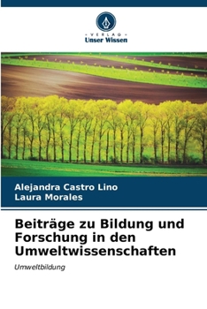 Paperback Beiträge zu Bildung und Forschung in den Umweltwissenschaften [German] Book