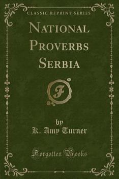 Paperback National Proverbs Serbia (Classic Reprint) Book