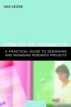 Paperback How to Do Research, Third Revised Edition Book