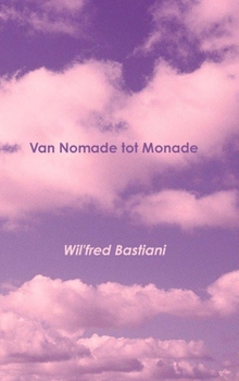 Hardcover Van Nomade tot Monade [Dutch] Book