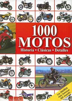 Hardcover 1000 Motos: Historia, Clasicas, Detalles [Spanish] Book