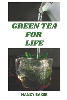 Paperback Green Tea for Life Book