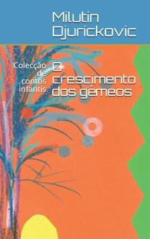 Paperback O Crescimento DOS G [Portuguese] Book