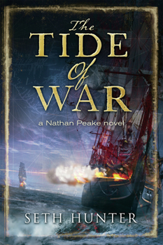 The Tide of War - Book #2 of the Nathan Peake