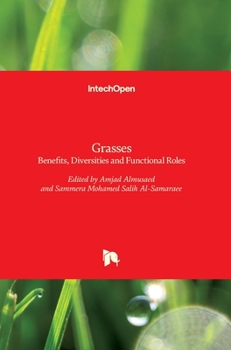 Hardcover Grasses: Benefits, Diversities and Functional Roles Book