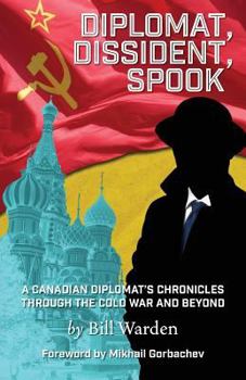 Paperback Diplomat, Dissident, Spook Book