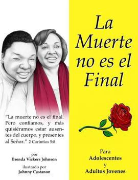 Paperback La Muerte no es el Final (Teens and Young Adults) [Spanish] Book