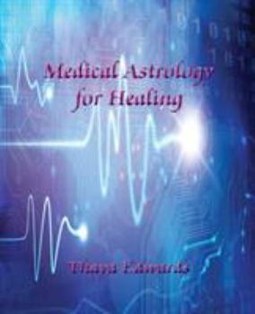 Paperback Medical Astrology for Healing Book