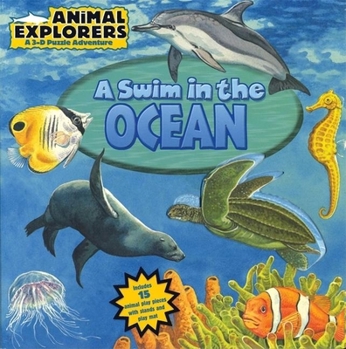 Board book Animal Explorers: A Swim in the Ocean [With Pop-Out Stand-Up Animals & Play Mat] Book
