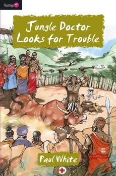 Paperback Jungle Doctor Looks for Trouble Book