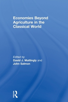 Paperback Economies Beyond Agriculture in the Classical World Book