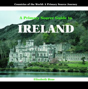 Library Binding A Primary Source Guide to Ireland Book