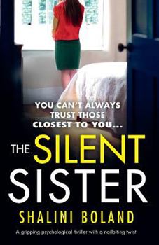 Paperback The Silent Sister: A gripping psychological thriller with a nailbiting twist Book