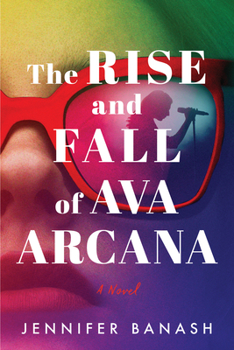 Paperback The Rise and Fall of Ava Arcana Book