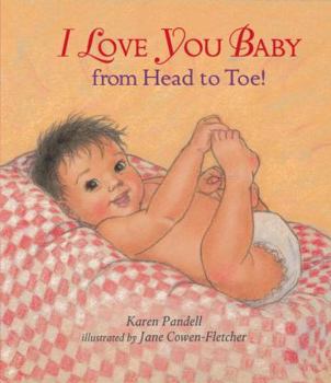 Board book I Love You, Baby, from Head to Toe! Book