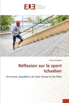 Paperback Réflexion sur le sport tchadien [French] Book