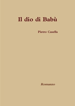 Paperback Il dio di Babù [Italian] Book
