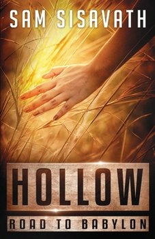 Hollow - Book #7 of the Road to Babylon