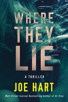 Paperback Where They Lie: A Thriller Book