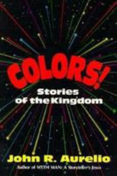 Paperback Colors: Stories of the Kingdom Book