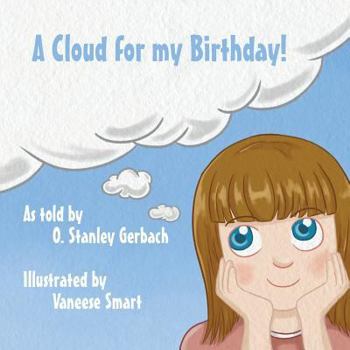 Paperback A Cloud for My Birthday! Book