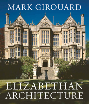 Hardcover Elizabethan Architecture Book