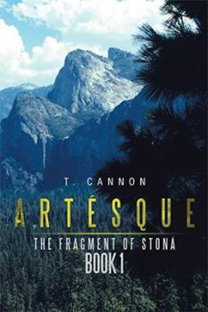 Paperback Artésque: The Fragment of Stoná Book 1 Book