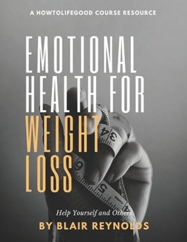 Paperback Emotional Health for Weightloss Book