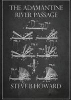 Paperback The Adamantine River Passage Book